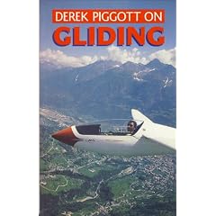 Derek Piggott on Gliding (Flying and Gliding)