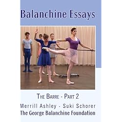 Balanchine Essays: The Barre - Part 2