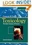 Casarett & Doull's Toxicology: The Basic Science of Poisons, Seventh Edition (Casarett & Doull Toxicology)