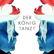 Der K�nig tanzt (Kingsize Edition) [+video]
