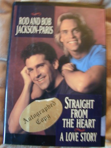 Straight from the Heart: A Love Story