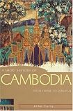 A Short History of Cambodia: From Empire to Survival (Short History of Asia series, A)