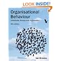Organisational Behaviour: Individuals, Groups and Organisation