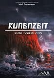 Runenzeit: Krieg um Germanien - Mark Bredemeyer