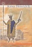 Produkt-Bild: Kaiser Heinrich II: Katalog zur Bayerischen Landesausstellung 2002