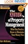 Rich Dad's Advisors: The ABC's of Property Management: What You Need to Know to Maximize Your Money Now