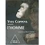 Yves Coppens raconte l'Homme de Yves Coppens