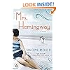 Mrs. Hemingway: A Novel