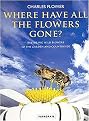 Where Have All the Flowers Gone? (Restoring Wild Flower to the Garden and Countryside) (Paperback)