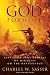 God in the Foxhole: Inspiring True Stories of Miracles on the Battlefield