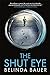 The Shut Eye
