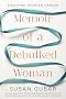Memoir of a Debulked Woman: Enduring Ovarian Cancer