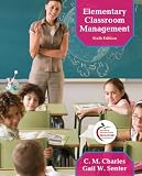 Elementary Classroom Management (6th Edition)