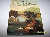 The English park : royal, private & public