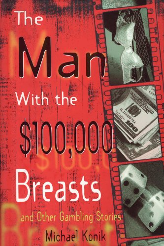 The Man With the $100,000 Breasts: And Other Short Stories