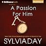 A Passion for Him: Georgian, Book 3