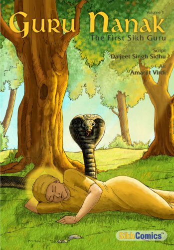 Guru Nanak - The First Sikh Guru, Volume 1 (Sikh Comics)