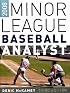 Minor League Baseball Analyst 2008