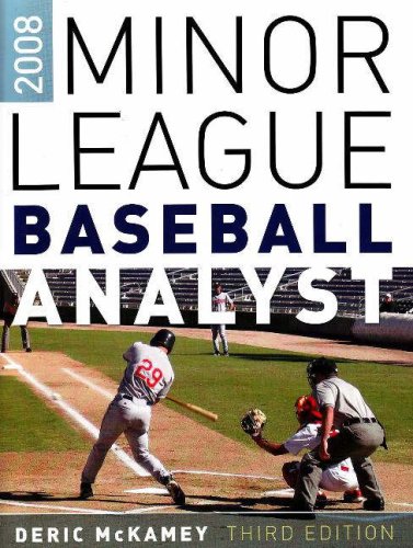 Minor League Baseball Analyst 2008