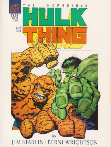 The Incredible Hulk and the Thing:  The Big Change (A Marvel Graphic Novel #29)
