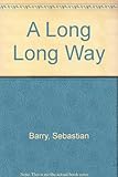 A long long way