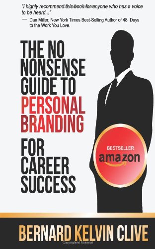 the no nonsense guide to personal branding for career success enjoy business series