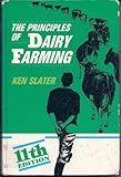 The principles of dairy farming