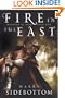 Fire in the East (Warrior of Rome, Book 1)