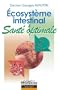 Ecosyst�me intestinal et Sant� Optimale