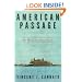 American Passage: The History of Ellis Island