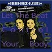 Let the Beat Control Your Body