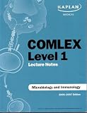  : Kaplan Medical COMLEX Level 1 Microbiology and Immunology Lecture Notes
