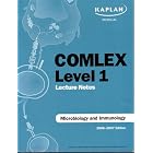 Kaplan Medical COMLEX Level 1 Microbiology and Immunology Lecture Notes by Christine Schaar, Louise Hawley, Don J. Dunn, and Mary Ruebush