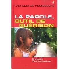 La parole, outil de gu�rison