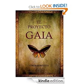El Proyecto Gaia (1) (Spanish Edition)