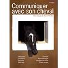 Communiquer avec son cheval