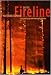 On the Fireline: Living and Dying with Wildland Firefighters width=