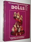 The collector's encyclopedia of dolls