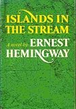 Islands in the Stream : A Novel