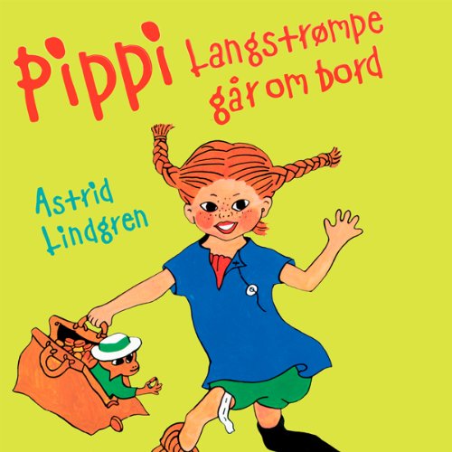 Thomas Winding læser Pippi Langstrømpe går om bord [Thomas Winding Reads 'Pippi Goes on Board']