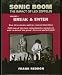 Sonic Boom:The Impact Of Led Zeppelin (Break & Enter)