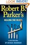 Robert B. Parker's Killing the Blues (A Jesse Stone Novel)