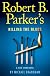 Robert B. Parker's Killing the Blues