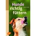 Hunde richtig f�ttern