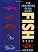 The Fascinating Freshwater Fish Book: How to Catch, Keep, and Observe Your Own Native Fish
