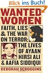 Wanted Women: Faith, Lies, and the Wa...