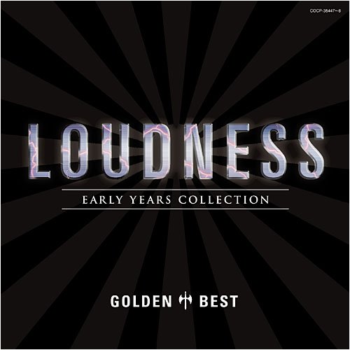 ゴールデン☆ベスト ラウドネス LOUDNESS~EARLY YEARS COLLECTION~