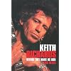 Keith Richards: Before They Make Me Run