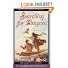 Searching for Dragons (Enchanted Forest Chronicles)