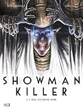 Showman Killer 02: Das goldene Kind - Alejandro Jodorowsky, Fructus